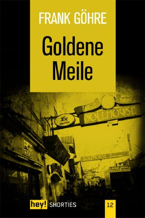 [hey! shorties 12] • Goldene Meile